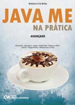 Java me na pratica - avançado - CIENCIA MODERNA Java me na pratica - avançado - CIENCIA MODERNA