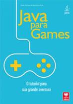 Java para games - o tutorial para sua grande aventura