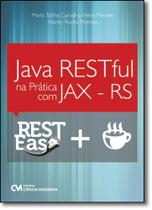 Java Restful na Prática Com Jax-rs