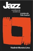 Jazz - E Política da Existência