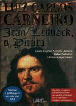 Jean Ledusck, O Pirata - Lake Jean Ledusck, O Pirata - Lake