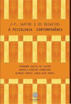 Jean paul sartre e os desafios a psicologia contemporanea - VIA VERITA
