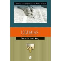Jeremias Volume 01 Comentario do Antigo Testamento John L. Mackay