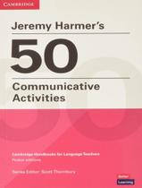 Jeremy Harmers 50 Communicative Activities - CAMBRIDGE AUDIO VISUAL & BOOK TEACHER