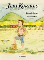 Jeri kurireu - o menino que se reinventou