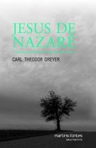Jesus de Nazaré Jesus de Nazaré