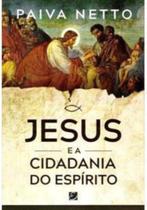 Jesus e a Cidadania do Espírito