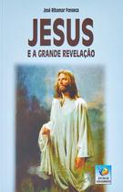Jesus e a Grande Revelação