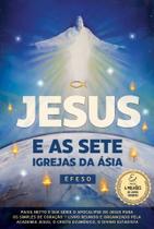 Jesus e as Sete Igrejas da Ásia - Éfeso Sortido - ELEVACAO EDITORA