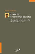 Jesus E As Testemunhas Oculares - - PAULUS