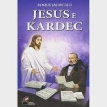 Jesus e Kardec - LUZ NO LAR