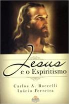 Jesus e o espiritismo - Leepp