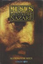 Jesus Mestre De Nazare - CIDADE NOVA