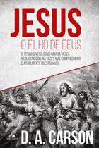 Jesus, o filho de deus - VIDA NOVA