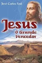 Jesus - o grande vencedor
