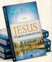 Jesus, O Libertador Divino - ELEVACAO EDITORA