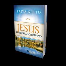 Jesus, o libertador divino - ELEVACAO