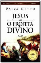 Jesus, o Profeta Divino - ELEVACAO EDITORA