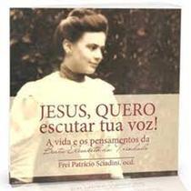 Jesus, Quero Escutar Tua Voz! Jesus, Quero Escutar Tua Voz!