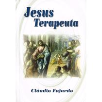 Jesus Terapeuta - Volume Único Jesus Terapeuta - Volume Único