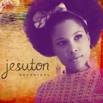 Jesuton - Encontros - Cd