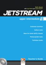 Jetstream - upper-intermediate - teacher's book - level b - with 2 class audio cds and e-zone Jetstream - upper-intermediate - teacher's book - level b - with 2 class audio cds and e-zone