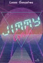 Jimmy Galla Jimmy Galla