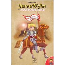 Joana D'arc: A Santa Guerreira da Igreja ( Thiago André ) - Canção Nova