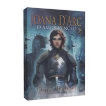 Joana D'Arc - O Amor Venceu -