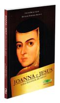 Joanna e Jesus: Uma História de Amor - Livro de Divaldo Pereira Franco