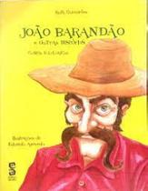 João Barandão e Outras Histórias: Contos Folclóricos - EDITORA ACATU LTDA.ME