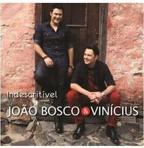 João bosco & vinícius - indescritível cd