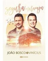 João bosco & vinícius - segura maracaju kit cd + dvd 2018