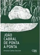 João Cabral de Ponta a Ponta João Cabral de Ponta a Ponta