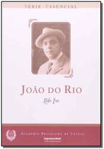 Joao do Rio - Série Essencial - IMPRENSA OFICIAL