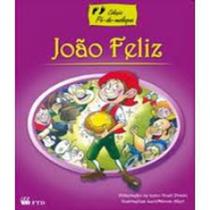 João Feliz - FTD