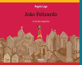 João Felizardo - O Rei Dos Negócios