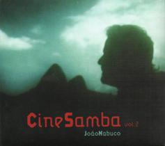 João Nabuco CD Cine Samba Vol. 2 - Biscoito Fino
