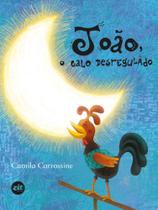 João, o galo desregulado