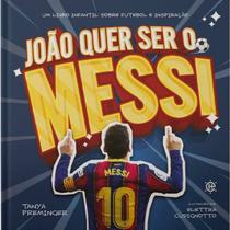 João quer ser o Messi João quer ser o Messi