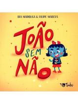 João sem não João sem não