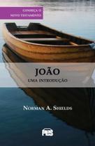 João - Uma Introdução - Editora Pes