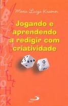 Jogando e aprendendo a redigir com criatividade