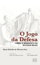 Jogo da defesa, crime e romance em 20 casas r., o