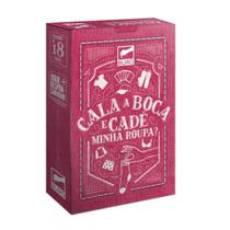 Jogo De Cartas Cala A Boca E Tira Minha Roupa - Buró