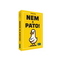 Jogo de Cartas Nem a Pato!