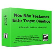 Jogo de Cartas Nós Não Testamos Este Troço Cinético