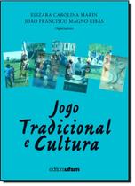 Jogo Tradicional e Cultura