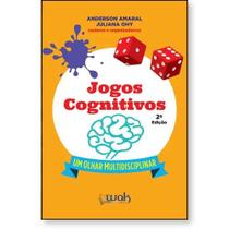 Jogos cognitivos Um olhar multidisciplinar