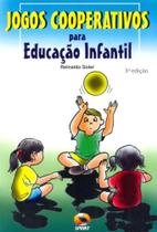 Jogos Cooperativos Para Educação Infantil